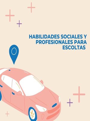cover image of Habilidades sociales y profesionales para escoltas
